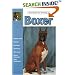 Guide to Owning a Boxer: Puppy Care, Health, Feeding, Training, Showing, Breed Standard (Re Dog Series)
