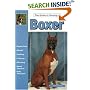 Guide to Owning a Boxer: Puppy Care, Health, Feeding, Training, Showing, Breed Standard (Re Dog Series)