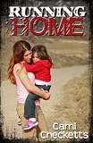 Running Home (Run, Book 3)
