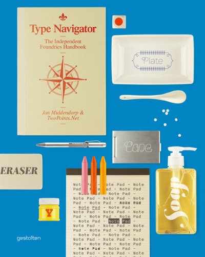 Book Preview: Type Navigator: The Independent Foundries Handbook