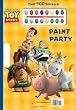 Paint Party (Disney/Pixar Toy Story) (Giant Paint Box Book)