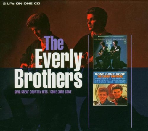 The Everly Brothers - Great Country Hits / Gone, Gone, Gone - Zortam Music