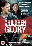 Children of Glory [DVD]