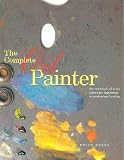 The Complete Oil Painter