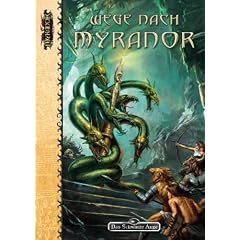 Das Schwarze Auge, Wege nach Myranor