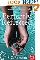 Perfectly Reflected