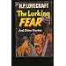 The Lurking Fear, and Other Stories