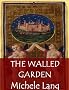 The Walled Garden