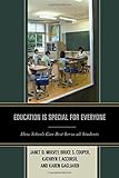 Education is special for everyone : how schools can best serve all students