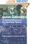 Safer Surgery