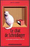 Le chat de Schrödinger : Physique quantique et réalité
