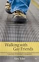 Walking with Gay Friends: A Journey of Informed Compassion