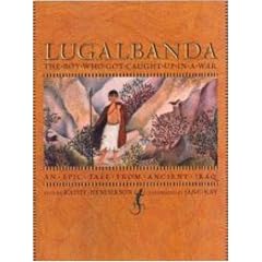 Lugalbanda: The Boy Who Got Caught Up in a War