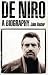 De Niro: A Biography
