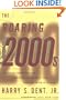 The Roaring 2000s: Building the Wealth and Life Style You Desire in the Greatest Boom in History