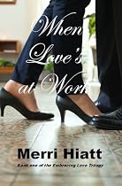 Click to Download Free Kindle Book -> When Love's at Work (Book one of the Embracing Love Trilogy)