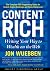 Content Rich: Writing Your Way to Wealth on the Web