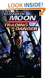 Trading in Danger (Vatta's War)