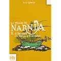 Le Monde de Narnia, Tome 5 : L'Odyss�e du Passeur d'Aurore