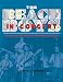 The Beach Boys in Concert!: The Complete History of America's Band On Tour and Onstage