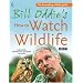 Bill Oddie's How to Watch Wildlife