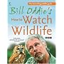 Bill Oddie's How to Watch Wildlife