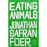 Eating Animalsby Jonathan Safran Foer