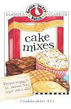 Cake Mixes (Gooseberry Patch Classic Cookbooklets, No. 11)