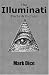 The Illuminati: Facts & Fiction