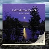 Detaching the World Vol. 4 - Ambient Guitar For Massage/Relaxation/Meditation/Yoga/Reiki