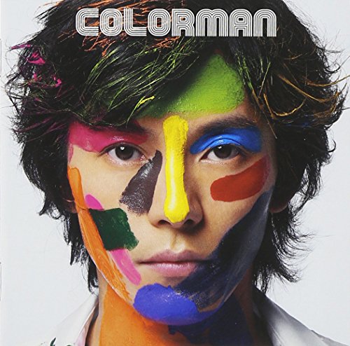COLORMAN 藤木直人 川村結花 川口大輔 福寿 市川喜康 井手コウジ 寺岡呼人 シライシ紗トリ ダンス☆マン MIZUE 吉俣良