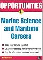 Opportunities in Marine Science And Maritime Careers (Opportunities in Series) (Revised) (Paperback)
