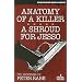 Anatomy of a Killer / A Shroud for Jesso
