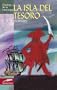 La isla del tesoro (Clasicos de la literatura series)