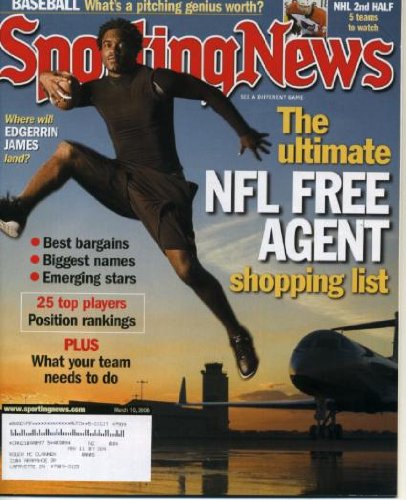 Sporting News March 10, 2006 Edgerrin James/Arizona Cardinals, NFL Free Agents