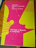 The role of speech in language