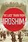 The Last Train from Hiroshima: The Survivors Look Back (John MacRae Books)