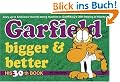 Garfield Bigger and Better (Garfield (Numbered Paperback))