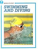 Swimming and diving