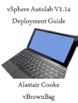 vSphere 5 AutoLab 1.1a Deployment Guide