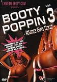  : Booty Poppin, Vol. 3: Atlanta Girls Uncut