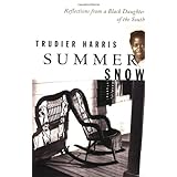 summer snow reflections from a black daughter of the south