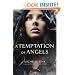 A Temptation of Angels