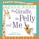 The Giraffe, The Pelly and Me