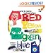 And to Name but Just a Few: Red, Yellow, Green, Blue
