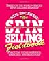 The SPIN Selling Fieldbook: Practical Tools, Methods, Exercises and Resources