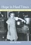 Hope in Hard Times: New Deal Photographs of Montana, 1936-1942