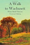 A Walk to Wachusett