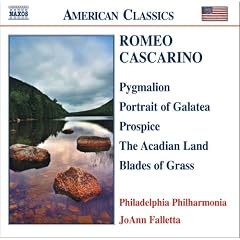 Romeo Cascarino: Pygmalion; Portrait of Galatea; Prospice; The Acadian Land; Blades of Grass