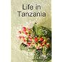 Life In Tanzania